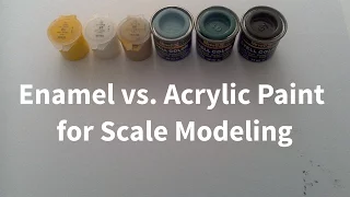 Enamel vs. Acrylic Paint for Scale Modeling