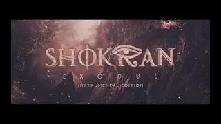 Shokran - Exodus (Instrumental Edition) FULL ALBUM STREAM