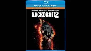 ciné passion blu ray dvd backdraft 2 chronique