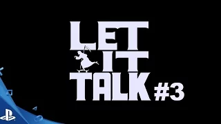 Let It Die - Let It Talk #3 | PS4