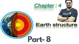 Earth Structure Part-1 World Geography By Ankit Awasthi