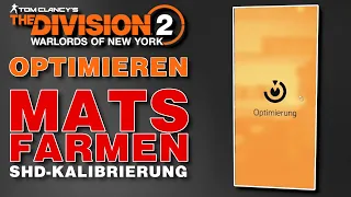 The Division 2 - Mats farmen Optimierungsstation / SHD-Kalibrierung / Division 2 Deutsch German