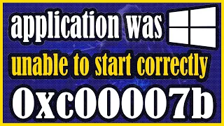 🆕Application Was Unable To Start Correctly 0xc00007b ▶ The Application Was Unable To Start Correctly