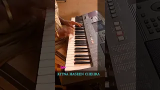 kitna haseen chehra | kumar sanu | keyboard instrumental