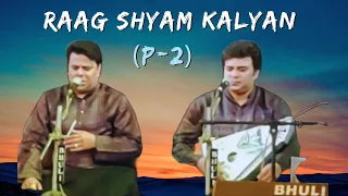 Raga Shyam Kalyan l Vocal Recital by Pt. Ritesh & Rajnish Mishra, Part-2