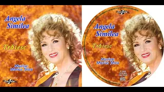 ANGELA SIMILEA - Traiesc - Full album - 2019