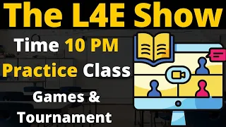 Games & Tournament   - For CAT Exam | Practice Class [ 10 PM The L4E Show ]