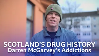 Scotland's Drug History | Darren McGarvey's Addictions | BBC Scotland