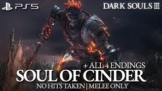 Soul of Cinder Boss Fight + All 4 Endings (No Hits Taken / Melee Only) [Dark Souls 3 PS5]