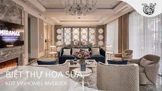 The Exhibition | BIỆT THỰ ĐƠN LẬP HOA SỮA 10-14 - KĐT VINHOMES RIVERSIDE