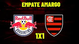 EMPATE AMARGO DO MENGÃO ! TITE DÁ OUTRO FORA FLAMENGO 1X1 BRAGANTINO !