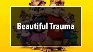 P!nk - Beautiful Trauma (Chipmunks version)