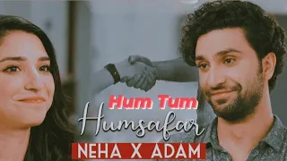 Maha & Sarmad Vm 🖤| Neha & Adam EFX | Hum Tum |