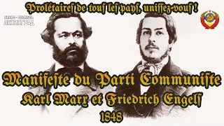Karl Marx et Friedrich Engels. Le Manifeste du Parti Communiste. 1848. Livre audio. Français.