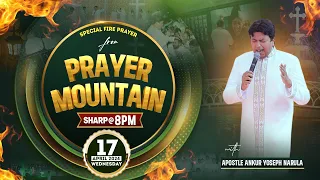 LIVE HEALING PRAYER HOUR FROM PRAYER MOUNTAIN (17-04-2024) || Ankur Narula Ministries