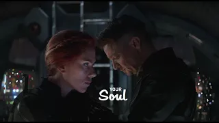 Clint &  Natasha -  Your Soul  [+ Endgame ]