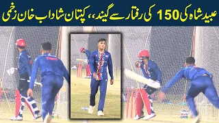 Ubaid Shah Injured Shadab Khan in Practice Session | Ubaid Shah ki bowling ny sabko pareshan kr dia