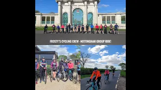 Frosty's Cycling Crew - Nottingham Group Ride!