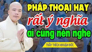 nghe danh hiệu phật sanh phước báo _  THẦY THÍCH NHUẬN ĐỨC