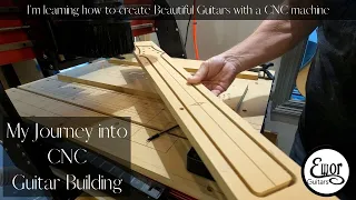 My Journey into CNC guitar building: Part 1