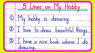 My hobby 5 lines essay | 5 lines on my hobby | My hobby short essay | My hobby