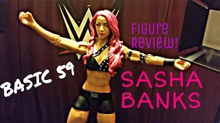 WWE Basic Series 59 Sasha Banks Figure Review