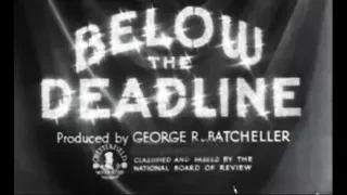 Crime Drama Movie - Below the Deadline (1936)