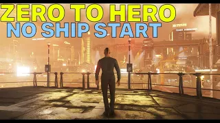 Is This IMPOSSIBLE? - Star Citizen Zero To Hero HARDCORE - No Ship Start | Part 1