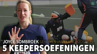 Keepersgeheimen: 5 lekkere oefeningen met Joyce Sombroek