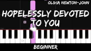 Olivia Newton-John - Hopelessly Devoted to You - Easy Beginner Piano Tutorial