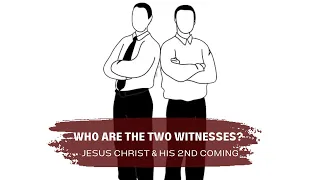 LDS Last Days Two Witnesses and Two Interpretations | Ep13