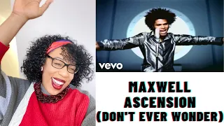 Wooohh! MAXWELL - ASCENSION (DON'T EVER WONDER) | REACTION