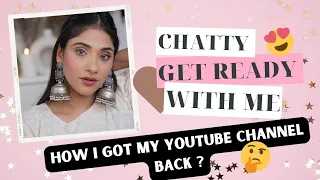chit Chat Get ready with me || subscribers se share ki apni story 💜