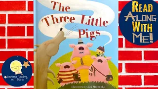 The Three Little Pigs - Read Aloud Kids Book - Bedtime Story with Dessi!