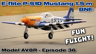 E-Flight P-51D Mustang 1.5m Smart BNF Basic with AS3X and SAFE Select - Model AV8R Fun Flight