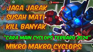 CARA MAIN CYCLOPS TERBARU 2024 | MIKRO MAKRO CYCLOPS & COMBONYA! | ITEM CYCLOPS TERSAKIT - MLBB✓