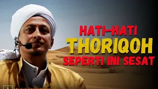 Thoriqoh Sesat - Habib Hasan Bin Ismail Al muhdor