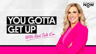 You Gotta Get Up: Real Talk Kim Hit Rock Bottom, But She Didn’t Stay Down, & Here’s How…