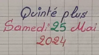 Quinté plus du samedi 25 mai 2024