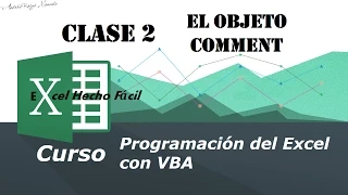 El objeto Comment – Clase 2 – Programación del Excel con VBA