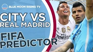 Manchester City vs Real Madrid | Champions League FIFA Predictor with Braydon