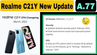 Realme C21Y New System Update | A.77 Version Update | March update