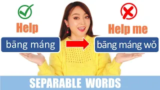 5 common Chinese Separable Words most students confused with. let's see how to use them