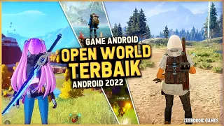 10 GAME OPEN WORLD ANDROID TERBAIK 2022 | (OFFLINE/ONLINE)