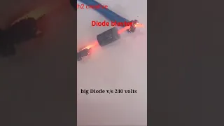 Diode v/s 240 volts 🔥