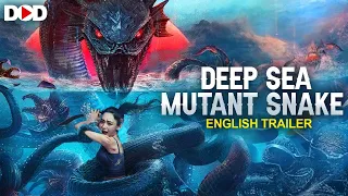 DEEP SEA MUTANT SNAKE - English Trailer | Live Now Dimension On Demand For Free | Download The App