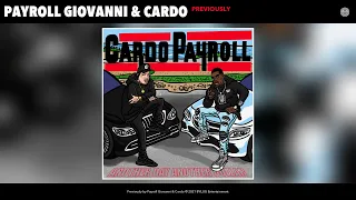 Payroll Giovanni & Cardo - Previously (Audio)