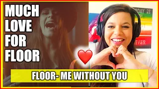🙏🙏🙏(Message For Floor) NEW FLOOR JANSEN REACTION - ME WITHOUT YOU | Music Reaction Video