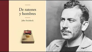 Un Libro una hora 71: De ratones y hombres | John Steinbeck