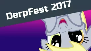 Видеоотчёт - Derpfest 2017